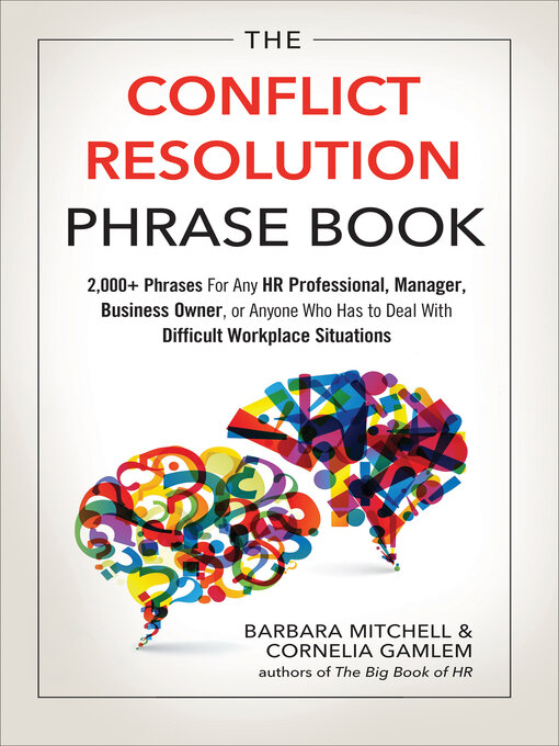 Title details for The Conflict Resolution Phrase Book by Barbara Mitchell - Available